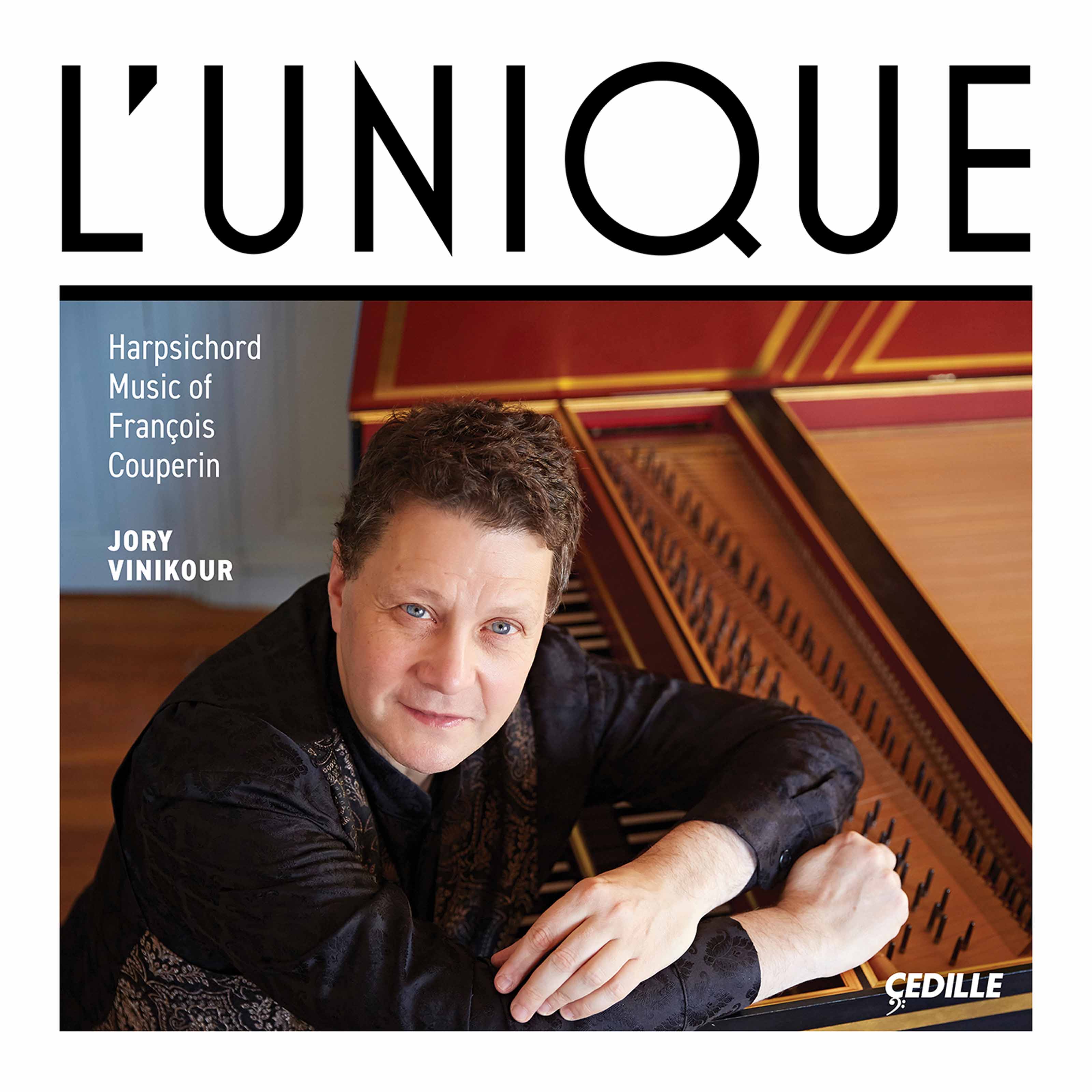 L’UNIQUE - Harpsichord Music of François Couperin